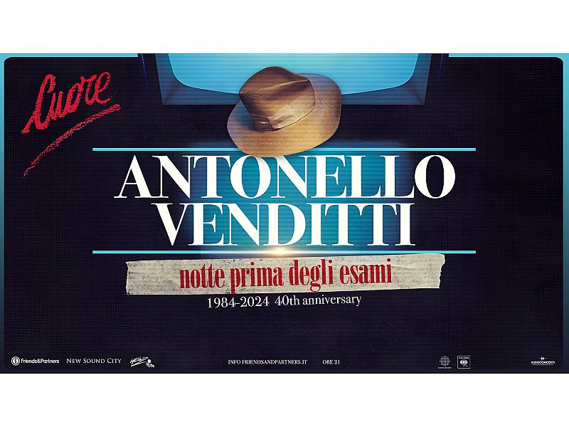 VENDITTI Notte prima degli esami 2024 Antonello Venditti