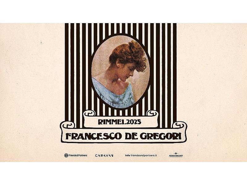 FRANCESCO DE GREGORI  - RIMMEL 2025 Francesco De Gregori