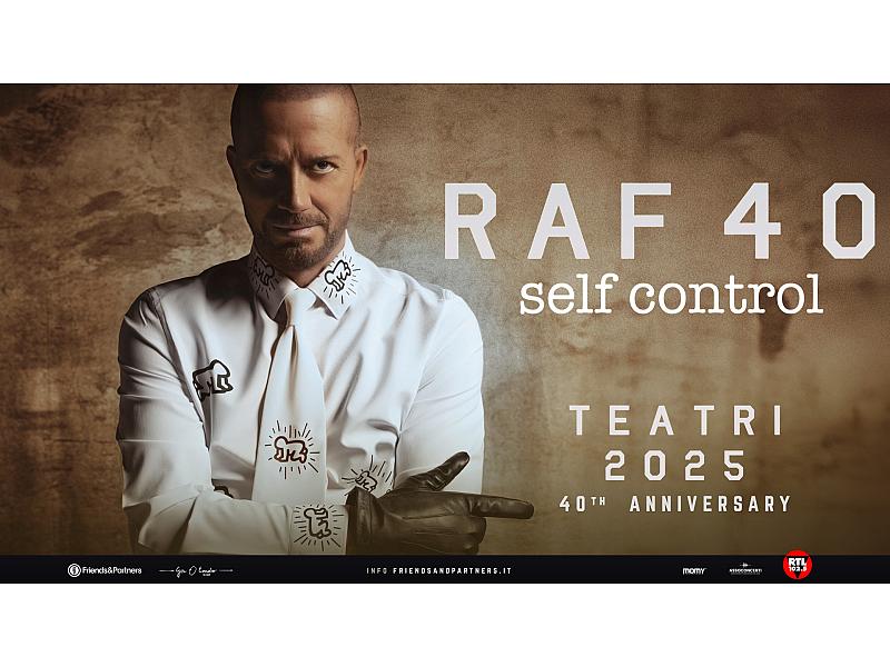 Self Control - TEATRI 2025 40&deg; ANNIVERSARY Raf